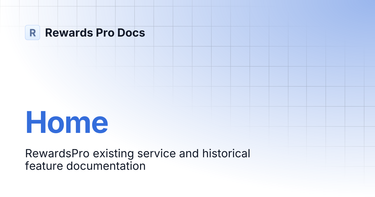 Home | Rewards Pro Docs